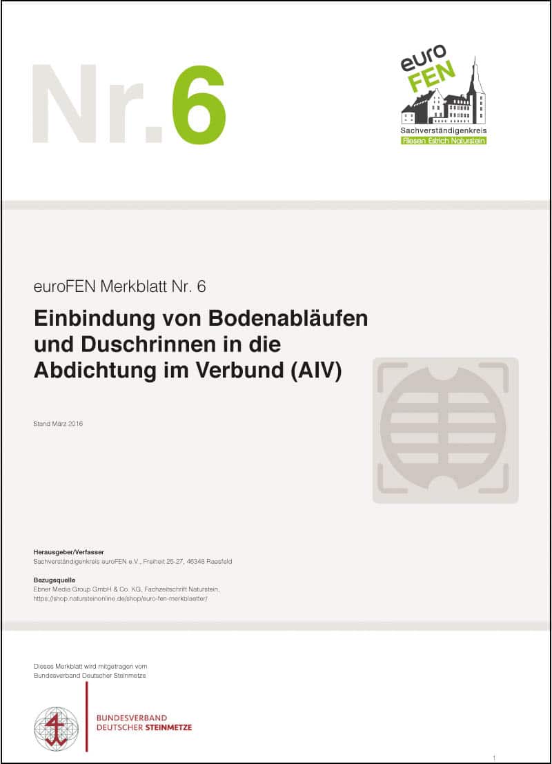 Produkt: euroFEN Merkblatt “Einbindung von Bodenabläufen und Duschrinnen in die Abdichtung im Verbund (AIV)”