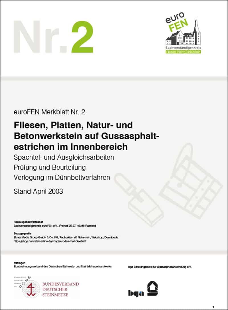 Produkt: euroFEN-Merkblatt Nr. 2: Fliesen, Platten, Natur- und Betonwerkstein auf Gussasphaltestrichen im Innenbereich
