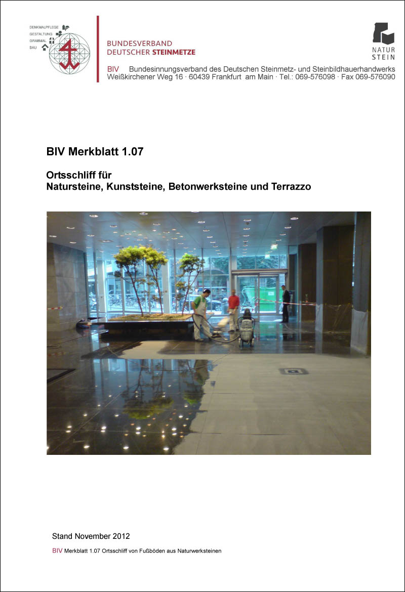Produkt: BIV-Merkblatt Nr. 1.07 Ortsschliff für Natur-, Kunst- und Betonwerkstein