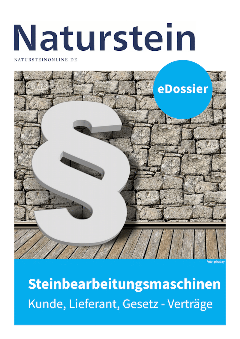 Produkt: Steinbearbeitungsmaschinen: Kunde, Lieferant, Gesetz – Verträge